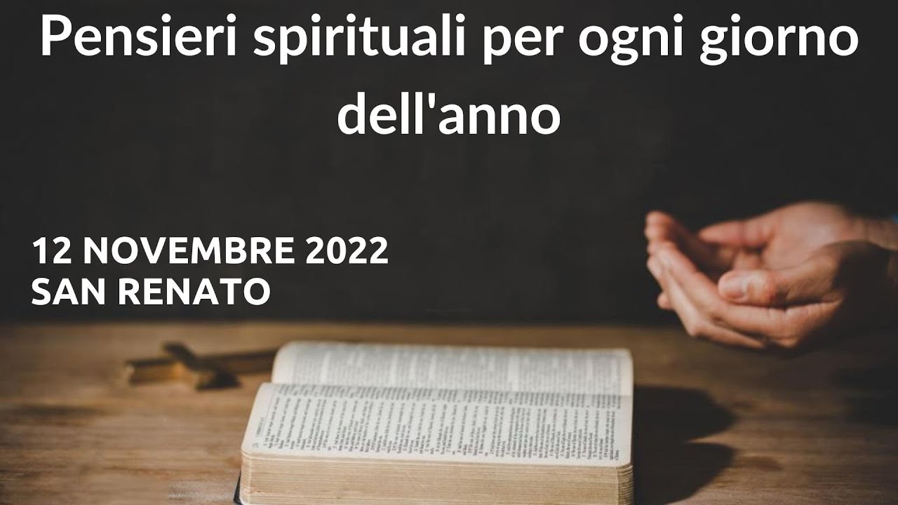 Pensiero del giorno 12 novembre 2022 - YouTube