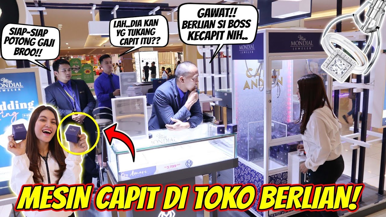 MESIN CAPIT DI TOKO BERLIAN???GOKILLL!! YANG JAGA SAMPE KETAR-KETIR!!