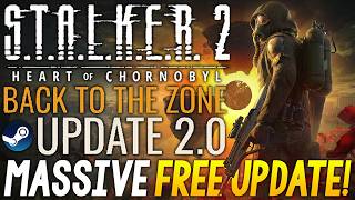 MASSIVE STALKER 2 FREE UPDATE - TONS Of NEW FEATURES, CONTENT, FIXES + MORE!