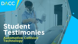 Automotive Collision Technology - Student Testimony