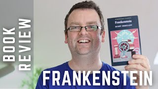 Frankenstein by Mary Shelley CLASSIC BOOK REVIEW