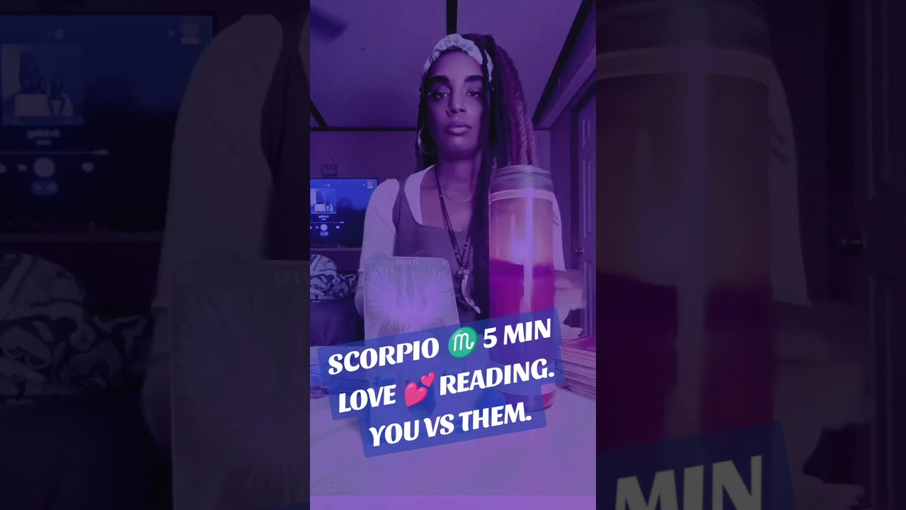 SCORPIO ♏ 5 MIN LOVE ❤️ READING. YOU VS THEM. ,