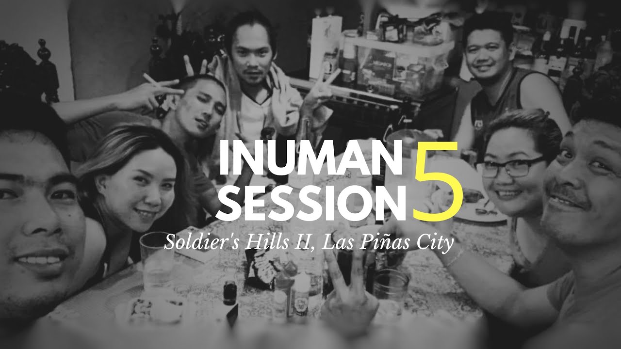Inuman Session 5 Soldier's Hills II, Las Piñas City YouTube