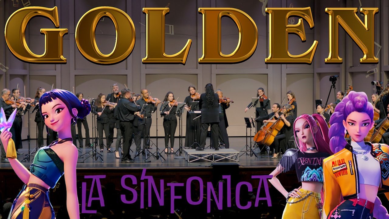 Golden (K-Pop Demon Hunters) – Epic Orchestral Cover by LA Sínfonica (LIVE)