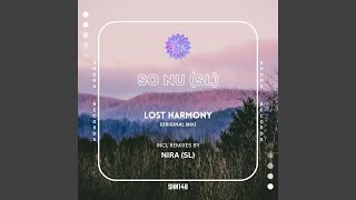 Lost Harmony nira Sl Remix
