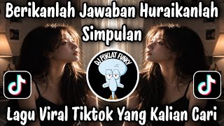 BERIKANLAH JAWABAN HURAIKANLAH SIMPULAN - COVER RINDU SERINDU RINDUNYA / LAGU MALAYSIA VIRAL TIKTOK