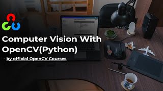 Introduction | Getting started with OpenCV series | Designed By The Expert Team At OpenCV.org