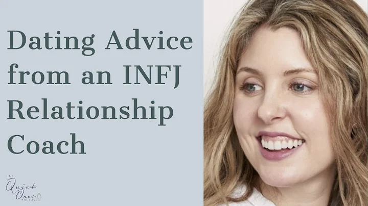 47. Tips for Dating and Relationships from an INFJ...
