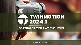 Master Eye-Level Shots: Simple Twinmotion Camera Tricks! screenshot 4