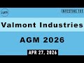 Valmont Industries AGM 2026 | Infrastructure Product Development Shift Supported By Investors