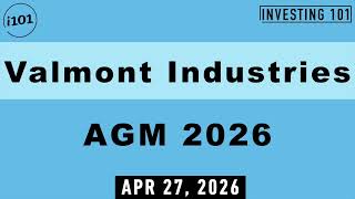 Valmont Industries AGM 2026 | Infrastructure Product Development Shift Supported By Investors