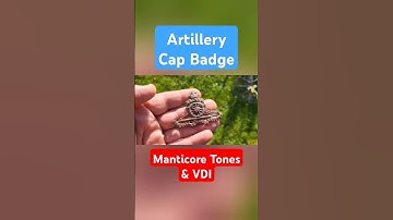 Manticore Tones & VDI. Artillery Cap Badge. METAL DETECTING FINDS
