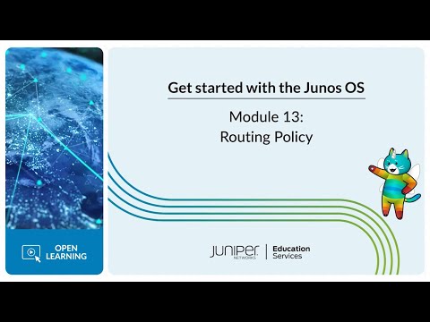 Get Started with the Junos OS: Module 13 - Routing Policy