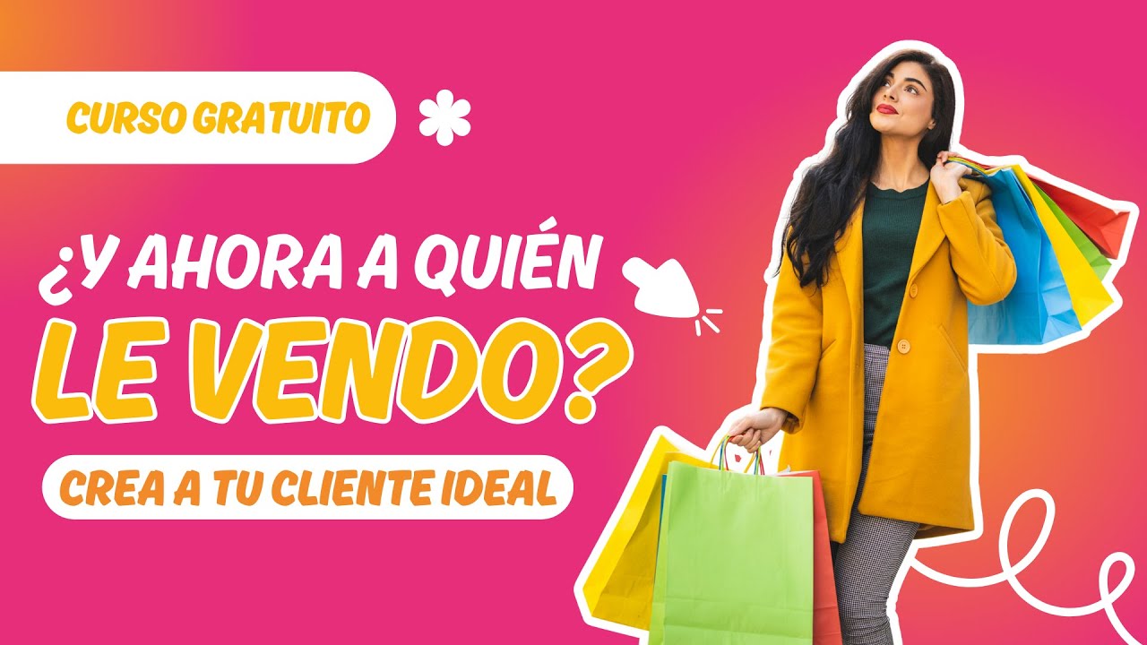 Cómo definir a tu CLIENTE IDEAL (Lección 3)
