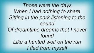 Shakra - Those Were The Days Lyrics