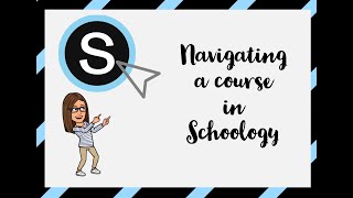 Famous Navigating through a course in Schoology Profile