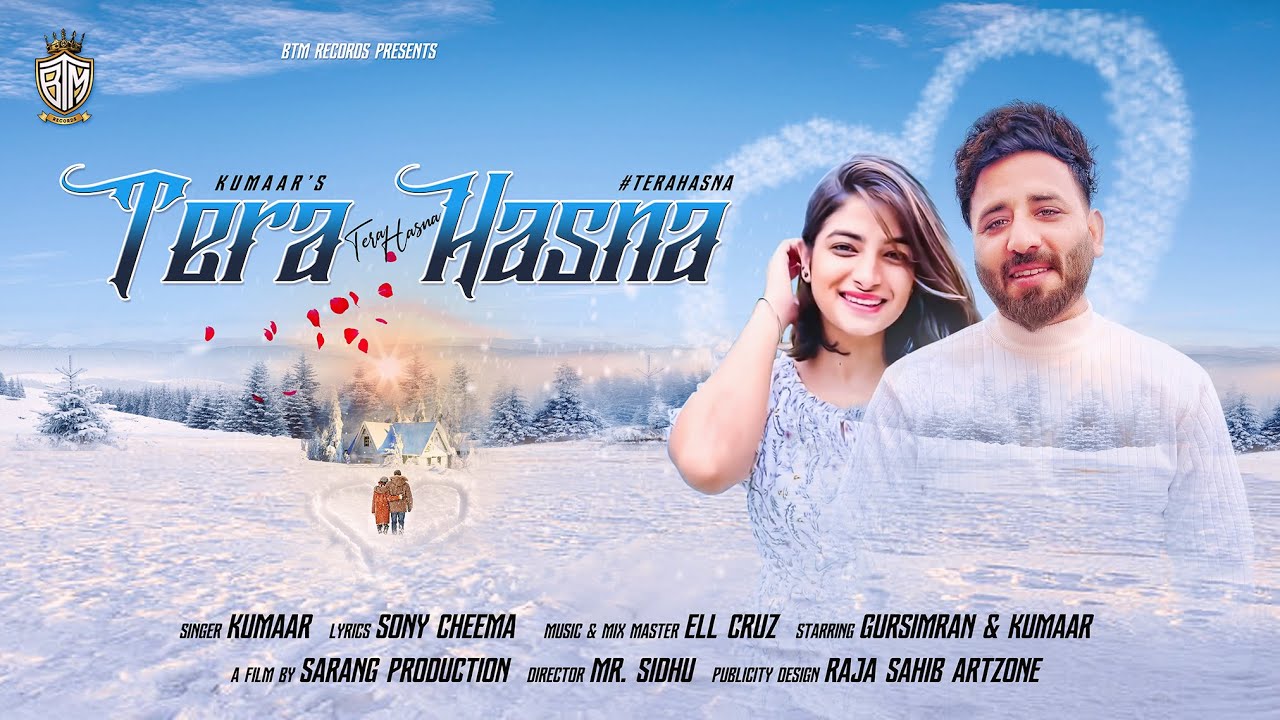 Tera Hasna (Official Video) | Kumaar | Ell Cruz | Sony Cheema | New Punjabi Song 2022 