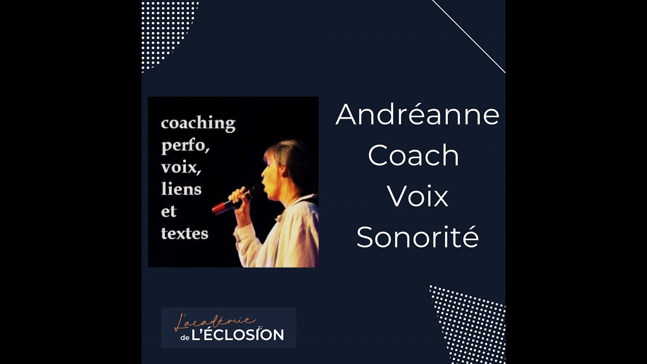 Andréanne COACH VOIX Sonorité -106