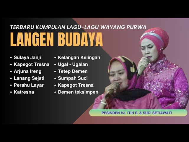 KUMPULAN LAGU HJ. ITIH S. || VERSI GAMELAN RINGGIT PURWA LANGEN BUDAYA || LIVE Ds.TANJUNGTIGA class=