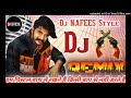 Ham Pistol Hath Mein Rakhte Hain Dj [Remix] Dholki Special Dj Song Remix By Dj NAFEES Stayle Mp3 Song