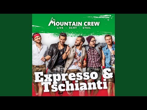 Mountain Crew - Expresso & Tschianti