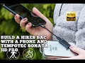 Build a Hires DSD DAC with a phone and TempoTec Sonata HD PRO - AUDIO TEST - DSD Native playback