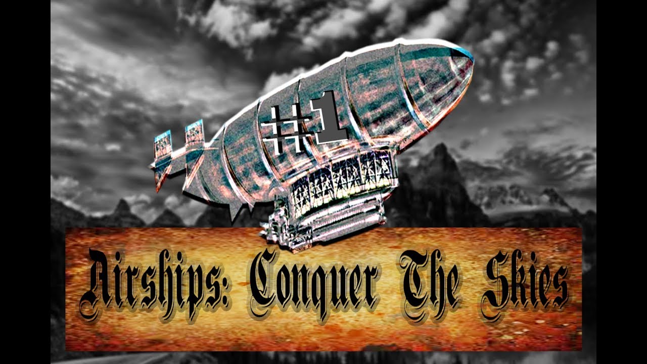 airships conquer the skies