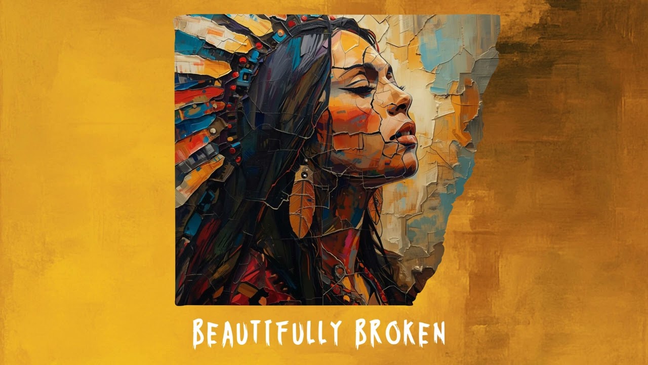 Beautifully Broken 