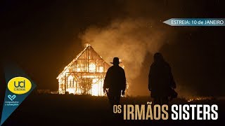 Os Irmãos Sisters - Trailer Oficial UCI Cinemas screenshot 4