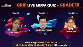 GRIP - Mega Quiz  (Grade 10th)