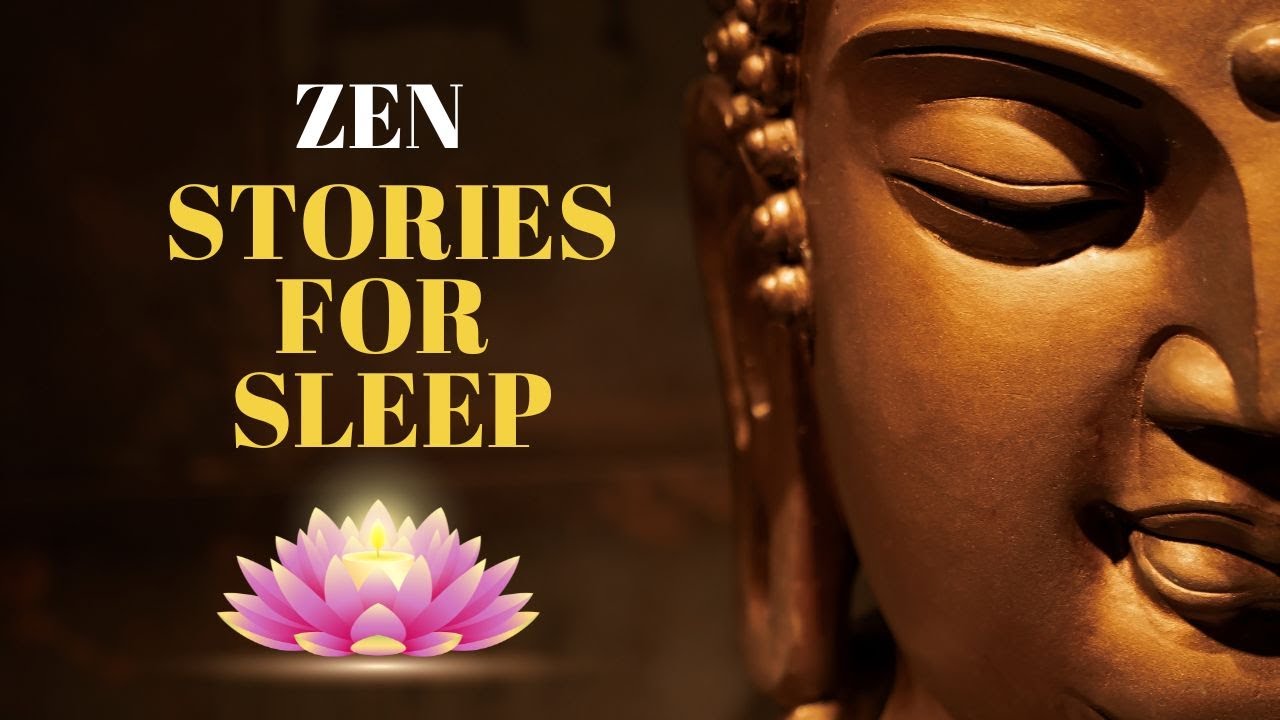 Sleep To 2 HOURS of Zen Stories & Buddhist Wisdom for Deep Sleep - YouTube