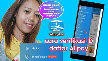 Cara upgrade Alipay, cara verifikasi ID di alipay agar bisa buat kirim uang ke Indonesia