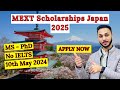 How to apply for mext scholarship japan 2025  mext scholarship japan 2024 mextscholarshipjapan