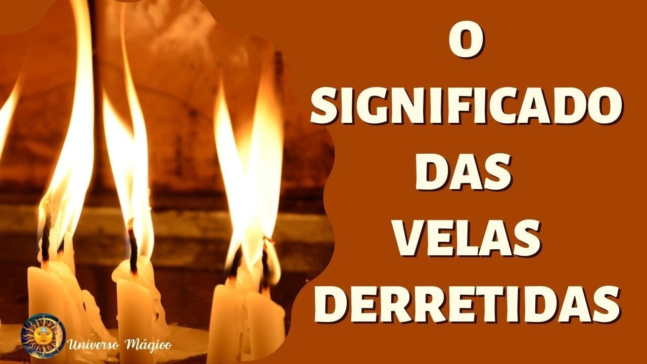 o-significado-das-velas-derretidas-youtube