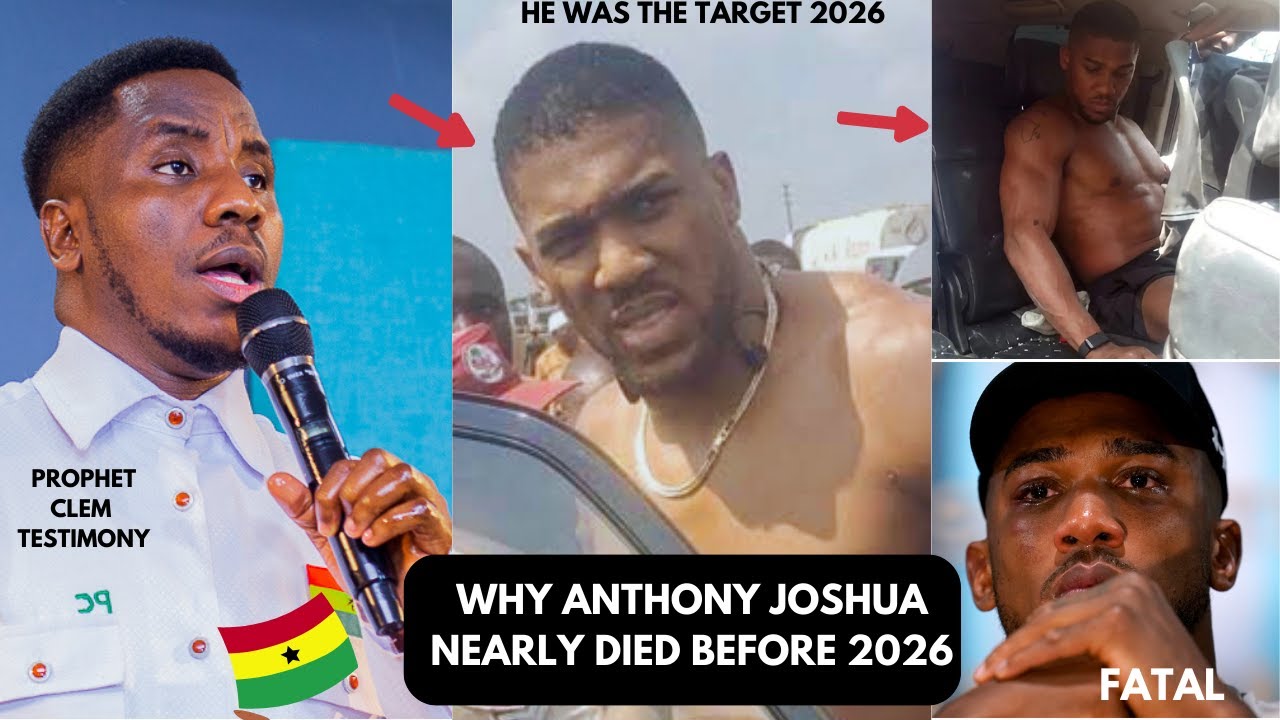 WHY BOXER ANTHONY JOSHUA NEARLY D!ED BEFORE 2026 - PROPHET CLEMENT TESTIMONY