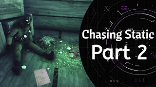 Let's Play Chasing Static (October Frights) Part 2 Bunker Door