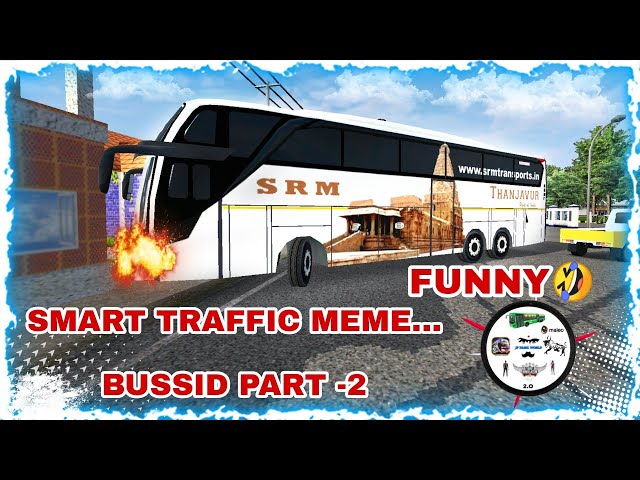 😂BUS SIMULATOR INDONESIA SMART TRAFFIC🚦 MEME.. PART -2 FULL FUNNY 😂 class=