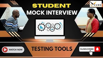 Testing Tools Mock Interview | V Cube Student | Best Software Training Center in Hyderabad