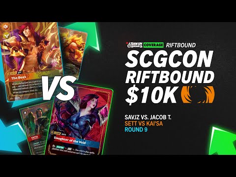 SCG CON Vegas Riftbound $10K | Round 9 Game 1 Sett vs. Kai'Sa | Savjz vs. Jacob T.