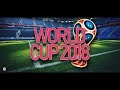 World cup russia 2018