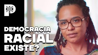 ENTENDA o MITO da DEMOCRACIA RACIAL - Canal Preto