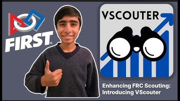 Enhancing FRC Scouting: Introducing VScouter