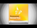 Stonewave  the last time original mix