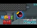 Just Shapes & Beats in Move or die!