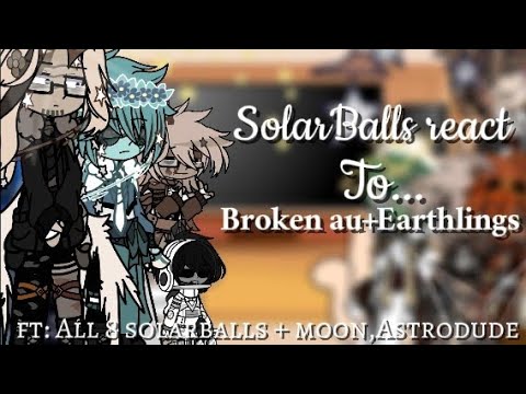 solarballs-react-to-broken-au-earthlings-gc-solarballs-trend