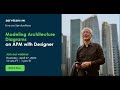 Modeling architecture diagrams on apm with designer