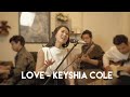 Love keyshia cole cover by christie live session