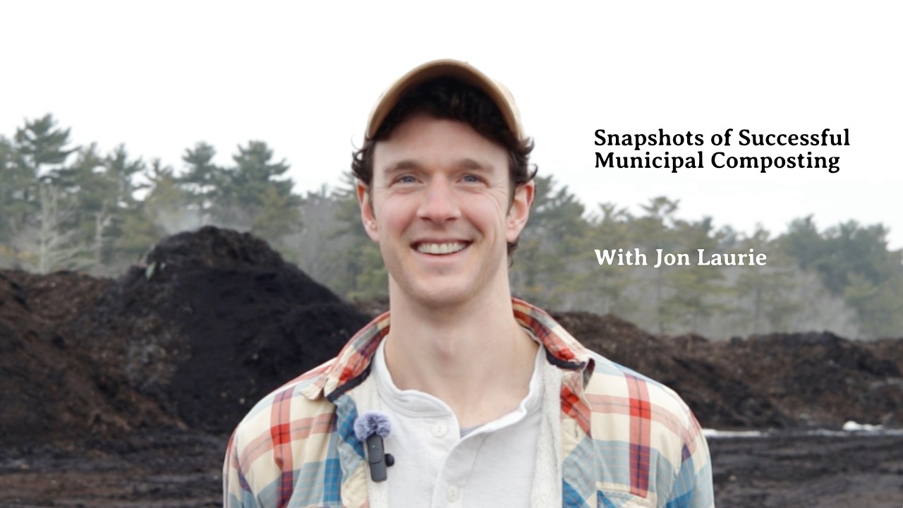 Snapshots of Municipal Composting with Jon Laurie, Municipal Coordinator at Black Earth Compost