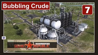 Bubbling Crude - Episode # 7 - Workers and Resources: Soviet Republic Profile