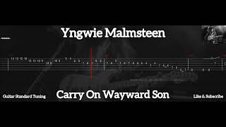 Yngwie Malmsteen - Carry On Wayward Son ( Tab Guitar )